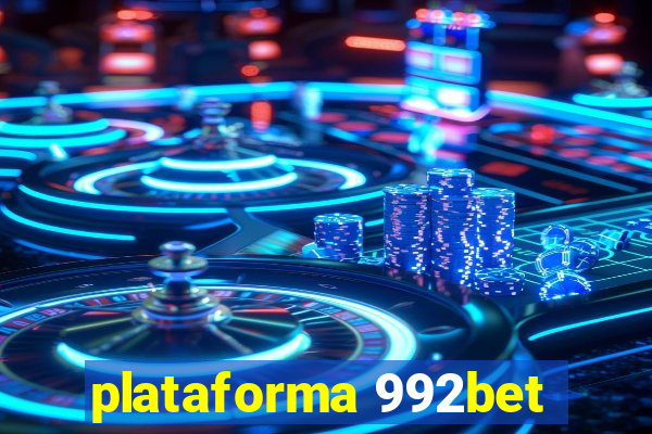plataforma 992bet